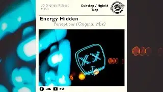 Energy Hidden - Perceptions (Original Mix)