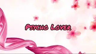Lailah dean-The 13th single [Psycho Lover] Announcement 📢