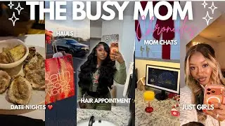 THE BUSY MOM CHRONICLES ✨ HAIR APPOINTMENT | SHOPPING + HAULS | GIRL TALKS + MORE 