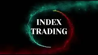 INDEX TRADING CHANNEL INTRO VIDEO.