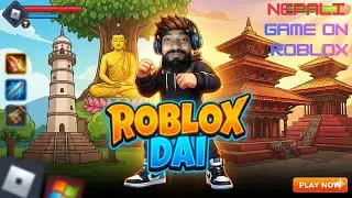 Nepali Game on Roblox | Roblox Dai | Gen-z Nepal 