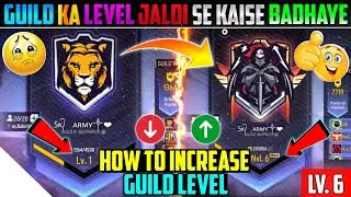 Guild Ka Level Kaise Badhaye Free Fire Mein | HowTo Increase Guild Level | Guild Glory Kaise Badhaye