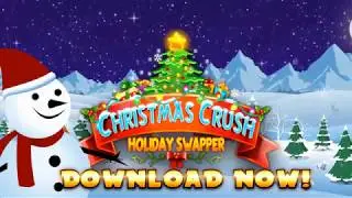 Christmas Crush Holiday Swapper V3 30s