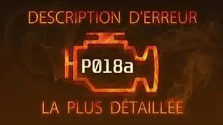 P018a Description d'erreur la plus d&eacute;taill&eacute;e