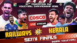2nd Semifinal&rsquo;s 🔥Kerala Vs Railways | Mens | 37th Federation Cup Volleyball Raipur 2026