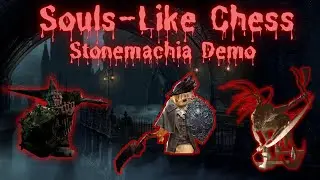 Souls-Like Game | Stonemachia - Demo