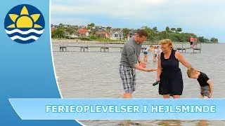 Ferieoplevelser ved Hejlsminde