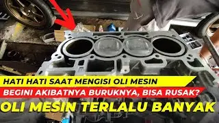 Efek Buruk Mengisi Oli Mesin Terlalu Banyak