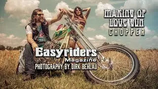 Making of Love Gun Chopper | Easyrider Magazine | The Pixeleye