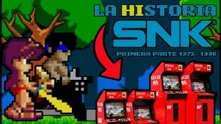 SNK, la HISTORIA [Parte 1] - 1973-1990