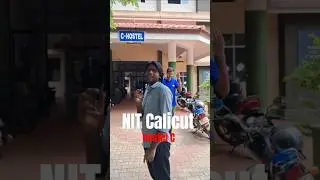 Hostel C | First Year hostel | NIT Calicut ✨ #nit #nitc #motivation #viralshort