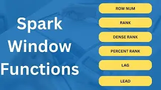 Unlock the Power of Spark Window Functions: Your Easy Guide to Mastery!