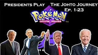Presidents Play Pokemon Crystal Randomizer Nuzlocke - The Johto Journey (Ep. 1-23)