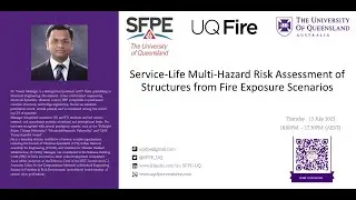Service Life Multi Hazard Risk Assessment of Structures from Fire Exposure Scenarios