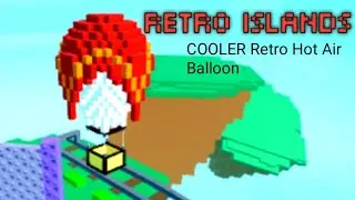 (COOLER Retro Hot Air Balloon) Retro Islands (Create a cart ride)