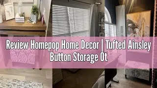 Review Homepop Home Decor | Tufted Ainsley Button Storage Ottoman Bench with Hinged Lid | Ottoman Be
