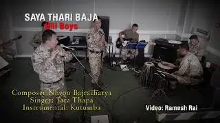 सय थरी बाजा एउटै धुन, Saya Thari Baja Eutai Dhun