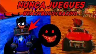 ESTO ME PASO POR JUGAR BEACH BUGGY RACING (crepypasta )
