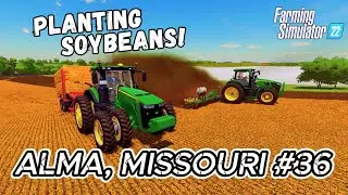 ALMA MISSOURI FS22 | Planting BEANS Gathering BALES & Expanding from SALES  | 4K Timelapse & Montage