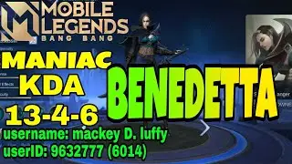 MOBILE LEGENDS: BANG BANG | BENEDETTA | KDA13-4-6 +MANIAC | JUNGLE+RETRIBUTION | ermie tun yooh