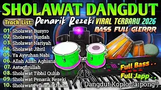 PALING DICARI!! DANGDUT SHOLAWAT MERDU 2026✨LENGKAP LIRIK SHOLAWAT | PAS DIDENGAR PAS DI HATI