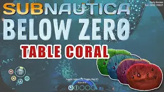 Find Table Coral in Subnautica Below Zero