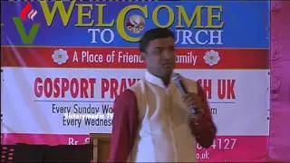 Gosport Prayer Church Convention Saturday Part 4 - Tijo Thomas