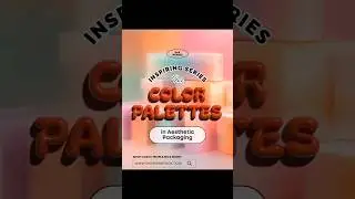 Color Palettes Inspiration in Aesthetic Packaging! #colorpalette #colorpalettes #designinspiration