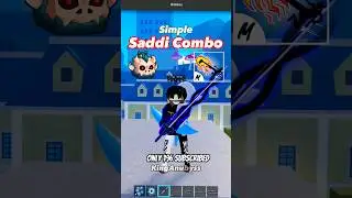 Simple Saddi Combo #Shorts #bloxfruits #bloxfruit #roblox #giveaway #onepiece