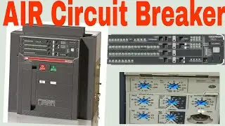 ACB Setting Explained ll Air Circuit Breaker Setting ll ACB कैसे काम करता है