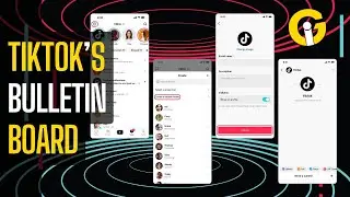 TikTok&rsquo;s Launched New BULLETIN BOARD For Brands And Creators