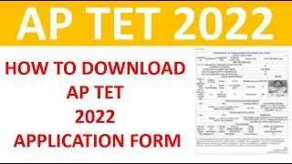 How to download AP TET Application Form 2022 #AP #TET #APPLICATION #FORM #2022