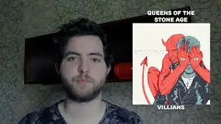 QUEENS OF THE STONE AGE - VILLAINS (ОБЗОР АЛЬБОМА)