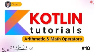 Kotlin for Beginners #10 : Math Operators | Tagalog