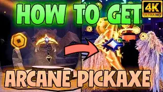FASTEST WAY TO GET ARCANE PICKAXE 🔥I FINALLY GOT ARCANE PICKAXE 😱BEST PICKAXE IN THE GAME 😳🔥