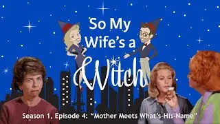 Bewitched Deep Dive: 
