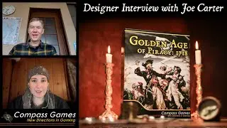 Golden Age of Piracy: 1718 Kickstarter Interview with Designer Joe Carter