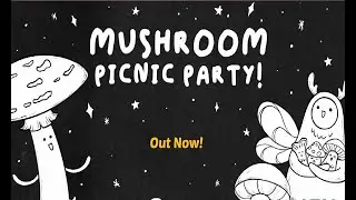 Mushroom Picnic Party &ndash; Official Launch Trailer (2025) | Cozy, Cute & Chaotic Fun!