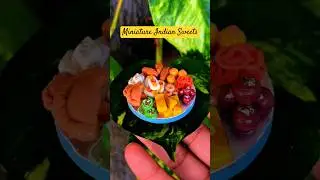 Indian Sweets 😊😊| Miniature | DIY Miniature Food Fridge Magnet #shorts