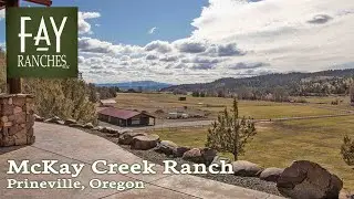 SOLD | Oregon Ranch Property For Sale | McKay Creek Ranch | Prineville, Oregon
