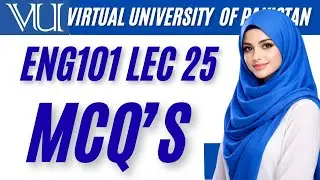 ENG101 Lecture 25 MCQs | Revising Sentence Errors | Virtual University Final Term #eng101 #vu