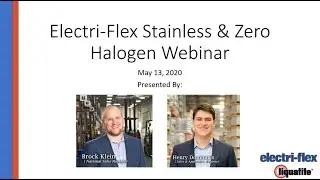 Electri Flex Webinar featuring Stainless Steel & Zero-Halogen Flexible Conduits