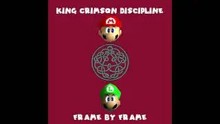 King Crimson - Frame by Frame (Super Mario 64 Remix)