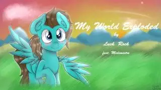 My World Exploded (Original Song by Luck Rock, feat. Midimistro)