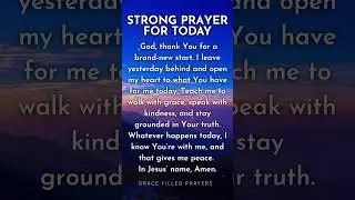 Strong #christianprayer #prayerfortoday #prayer #faith #prayer #jesuslovesyou #love #amen #gospel