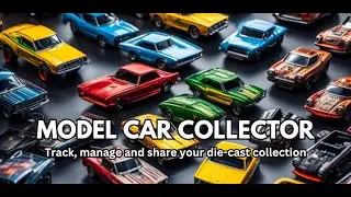 Model Car Collector - Diecast Mobile App