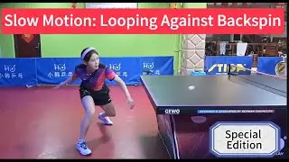 ⭐Slow Motion:⭐ Looping Against Backspin (Special Edition) | FH | BH