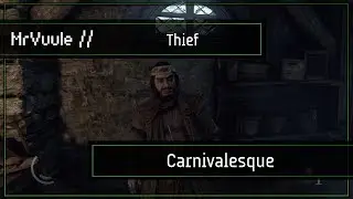 Thief - Basso Job: Carnivalesque Walkthrough