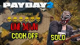 Payday 2 Cook Off (Solo) (Death Sentence / one down)