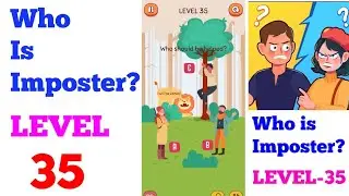 Who is Imposter? Level 35 solution or walkthrough